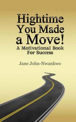 Book cover for Hightime You Made a Move!