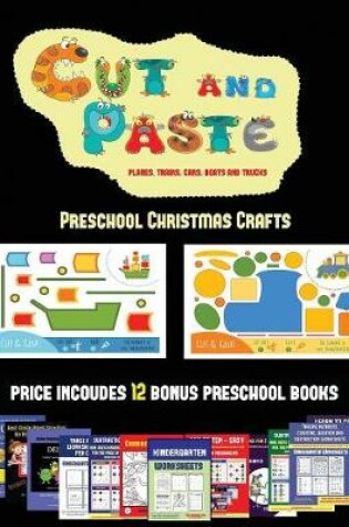 Cover of Preschool Christmas Crafts (Cut and Paste Planes, Trains, Cars, Boats, and Trucks)