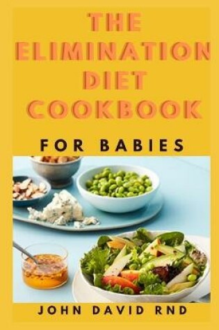 Cover of The Elimination Diet Cookbook for Babies