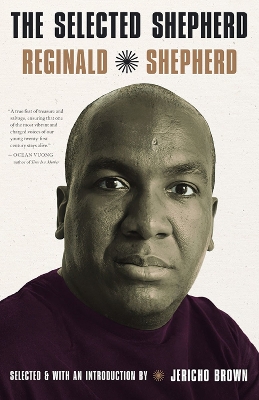 Book cover for The Selected Reginald Shepherd