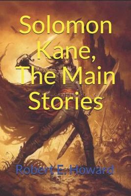 Book cover for Solomon Kane, The Main Stories