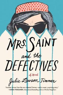 Book cover for Mrs. Saint and the Defectives