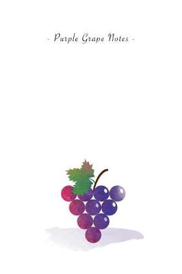 Book cover for Purple Grape Notes