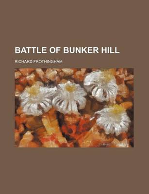 Book cover for Battle of Bunker Hill