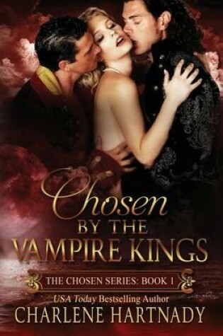 Cover of Chosen by the Vampire Kings