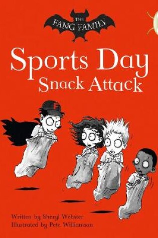 Cover of Bug Club Independent Fiction Year Two Gold A The Fang Family: Sports Day Snack Attack