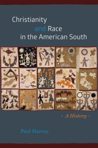 Cover of Christianity and Race in the American South