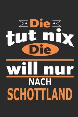 Book cover for Die tut nix Die will nur nach Schottland