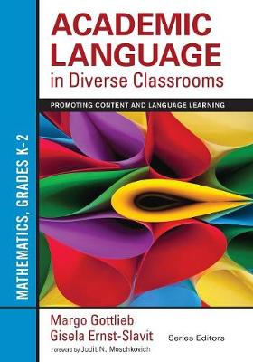 Book cover for Academic Language in Diverse Classrooms: Mathematics, Grades K-2