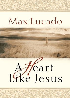 Book cover for A Heart Like Jesus