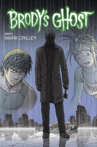 Cover of Brody's Ghost Volume 6