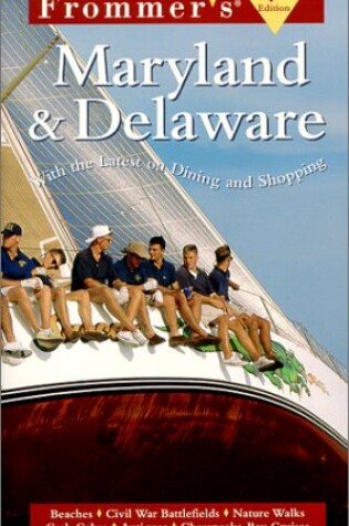 Cover of Frommer's Guide to Maryland and Delaware