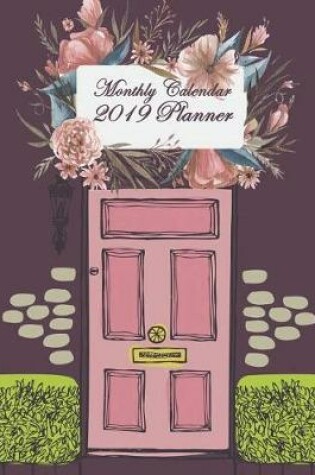 Cover of Monthly Calendar 2019 Planner