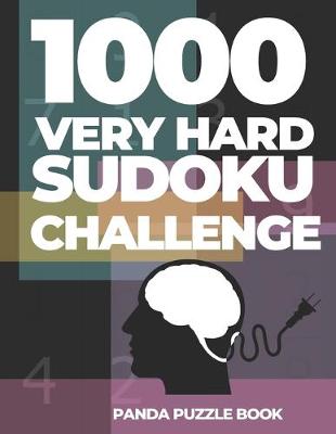 Book cover for 1000 Very Hard Sudoku Challenge