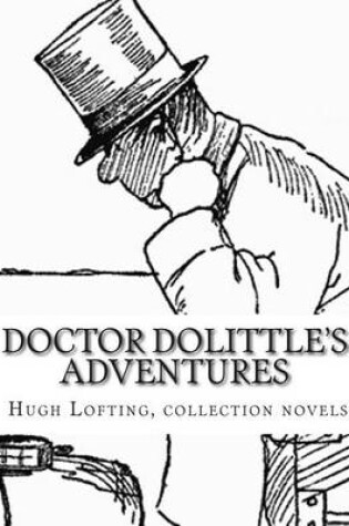 Cover of Doctor Dolittle's Adventures Hugh Lofting, Collection Novels