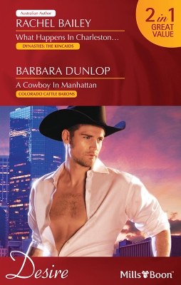 Cover of What Happens In Charleston.../A Cowboy In Manhattan