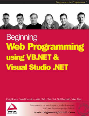Book cover for Beginning Web Programming Using VB.NET and Visual Studio .NET