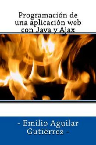 Cover of Programacion de una aplicacion web con Java y Ajax