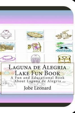 Cover of Laguna de Alegria Lake Fun Book