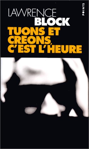 Book cover for Tuons Et Cr'ons, C'Est L'Heure