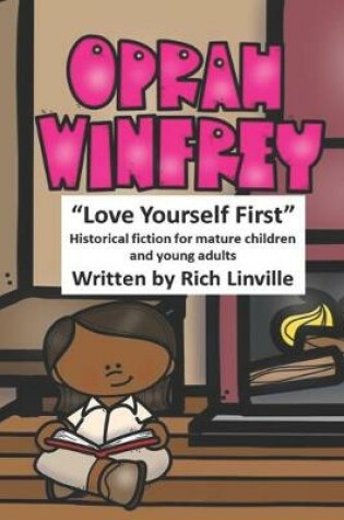 Cover of Oprah Winfrey Love Yourself First