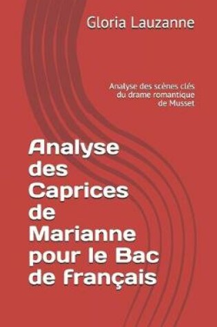 Cover of Analyse des Caprices de Marianne pour le Bac de francais