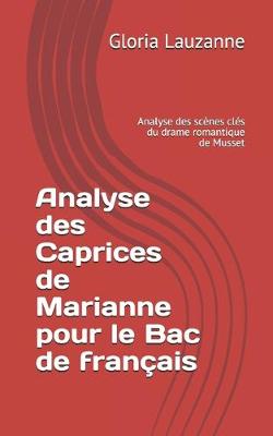Book cover for Analyse des Caprices de Marianne pour le Bac de francais