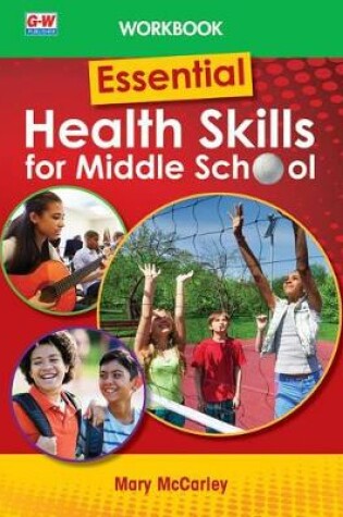 Cover of Essential Health Skills for Middle School, Workbook