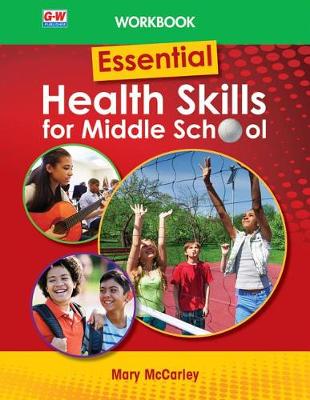 Book cover for Essential Health Skills for Middle School, Workbook