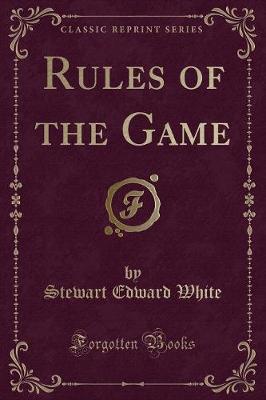 Book cover for Rules of the Game (Classic Reprint)