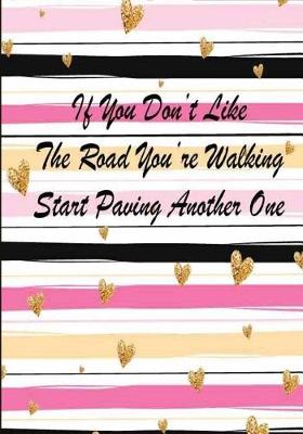 Book cover for Start Paving Another One