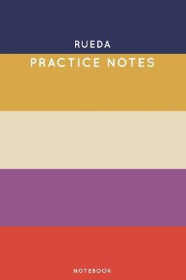 Cover of Rueda Practice Notes