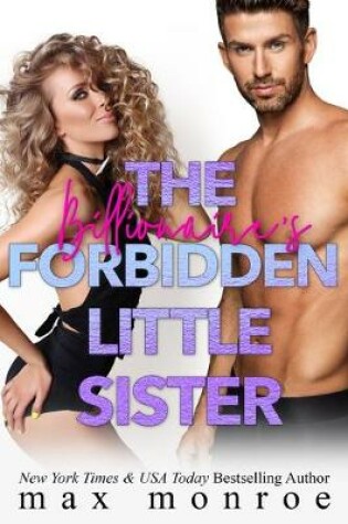 Cover of The Billionaire's Forbidden Little Sister