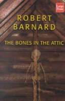 Book cover for The Bones in the Attic