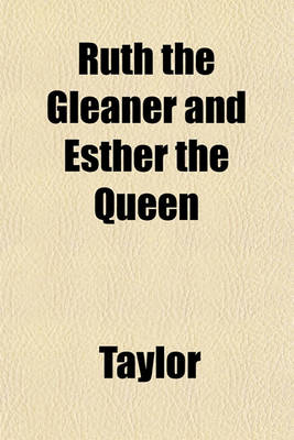 Book cover for Ruth the Gleaner and Esther the Queen
