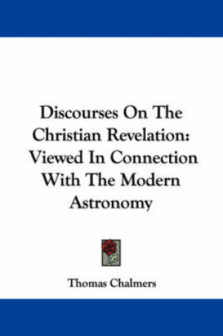 Cover of Discourses on the Christian Revelation