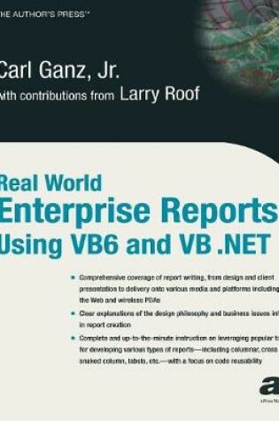 Cover of Real World Enterprise Reports Using VB6 And VB .NET