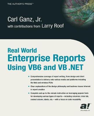 Book cover for Real World Enterprise Reports Using VB6 And VB .NET