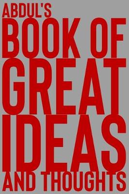 Book cover for Abdul's Book of Great Ideas and Thoughts