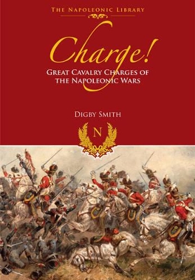 Book cover for Charge! Great Cavalry Charges of the Napoleonic Wars