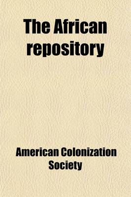 Book cover for The African Repository Volume 16