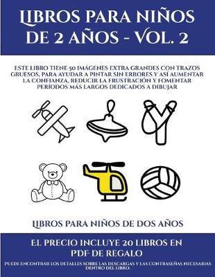 Book cover for Libros para niños de dos años (Libros para niños de 2 años - Vol. 2)