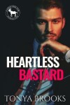 Book cover for Heartless Bastard