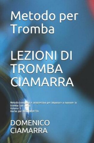 Cover of Lezioni Di Tromba Ciamarra