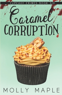 Book cover for Caramel Corruption