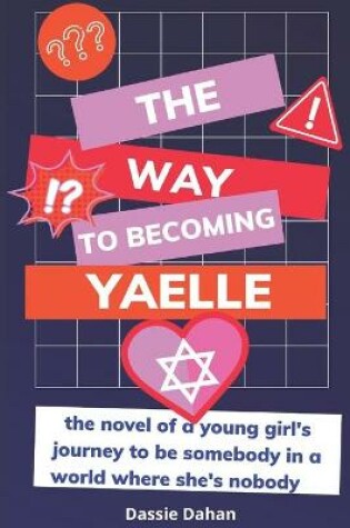 Cover of The Way to Becoming Yaelle