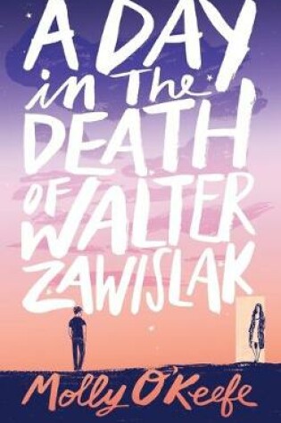 Cover of A Day In The Death of Walter Zawislak