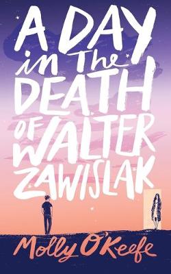Book cover for A Day In The Death of Walter Zawislak