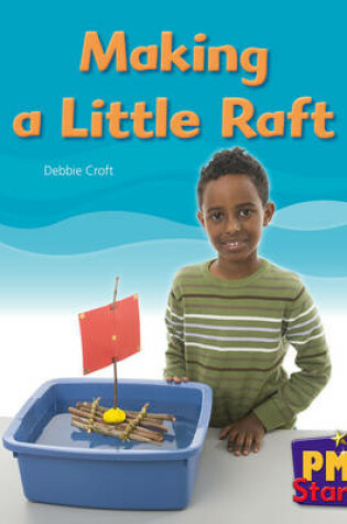 Cover of Making a Little Raft