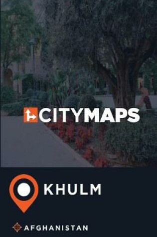 Cover of City Maps Khulm Afghanistan